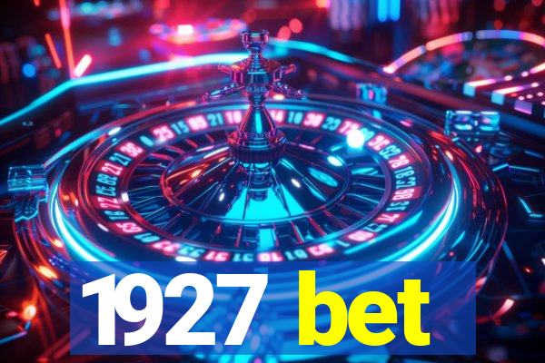 1927 bet